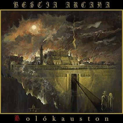 Holokauston - Vinile LP di Bestia Arcana