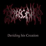 Deriding His Creation