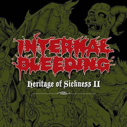 Heritage of Sickness 2 - CD Audio di Internal Bleeding