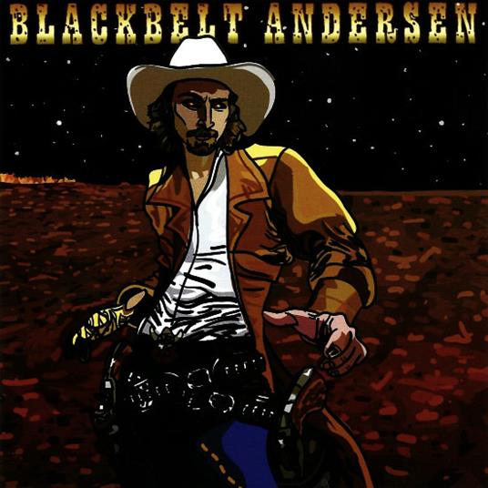 Blackbelt Andersen - CD Audio di Blackbelt Andersen