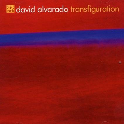 Transfiguration - CD Audio di David Alvarado