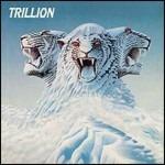 Trillion - CD Audio di Trillion