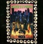 Vices - CD Audio di Circus of Power