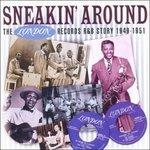 Sneakin Around - CD Audio