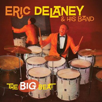 Eric Delaney & His Band - The Big Beat - CD Audio