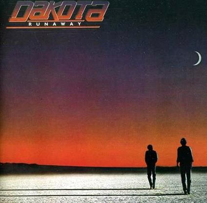 Runaway (+ 2 Bonus Tracks) - CD Audio di Dakota