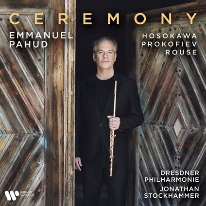 Ceremony - CD Audio di Emmanuel Pahud,Dresdner Philharmonie