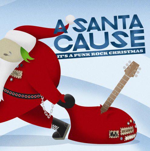 A Santa Cause - It's A Punk Rock Christmas - CD Audio