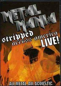 Vh-1 Classic. Metal Mania. Stripped Across America... - DVD