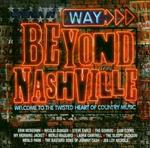 Way Beyond Nashville
