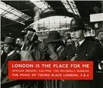 London Is the Place for Me vol.3-4 - CD Audio