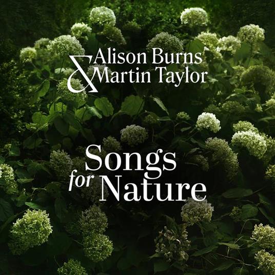 Songs For Nature - CD Audio di Martin Taylor,Alison Burns