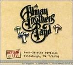 Instant Live. Post-Gazette Pavilion Pittsburgh, PA 26/07/ 2003 - CD Audio di Allman Brothers Band
