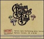 Instant Live. Darien Lake Performing Arts Center Darien Center, NY 2/08/2003 - CD Audio di Allman Brothers Band