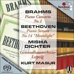 Concerto per pianoforte n.1 / Sonata per pianoforte n.14 - SuperAudio CD ibrido di Ludwig van Beethoven,Johannes Brahms,Kurt Masur,Gewandhaus Orchester Lipsia,Misha Dichter