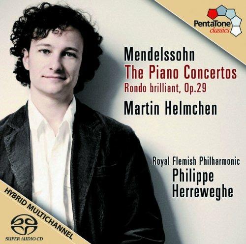 Concerti per pianoforte n.1, n.2 - Rondò brillante op.29 - SuperAudio CD ibrido di Felix Mendelssohn-Bartholdy,Philippe Herreweghe,Royal Flemish Philharmonic Orchestra,Martin Helmchen