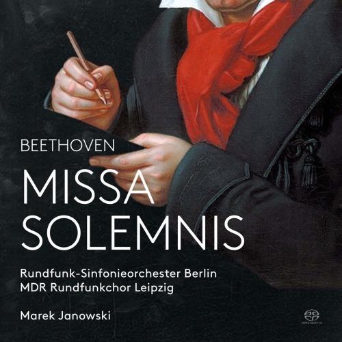Missa Solenmis op.123 - SuperAudio CD ibrido di Ludwig van Beethoven,Marek Janowski,Radio Symphony Orchestra Berlino