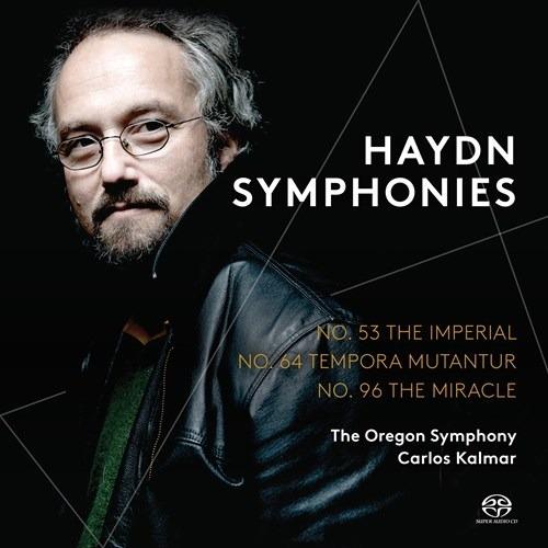 Sinfonia n.53, n.64, n.96 - SuperAudio CD ibrido di Franz Joseph Haydn,Oregon Symphony Orchestra,Carlos Kalmar