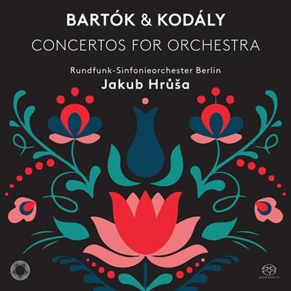Concerto per orchestra - SuperAudio CD ibrido di Bela Bartok,Jakub Hrusa