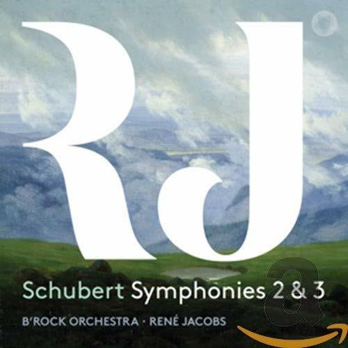 Symphonies 2 & 3 - CD Audio di Franz Schubert,René Jacobs