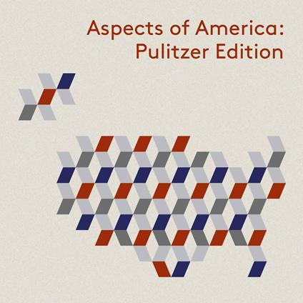 Aspects Of America: Pulitzer Edition - CD Audio