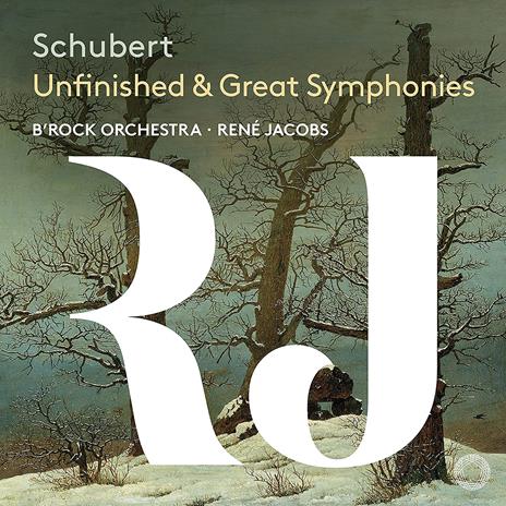 Schubert Unfinished e Great Symphony - CD Audio di René Jacobs,B'Rock Orchestra Ghent