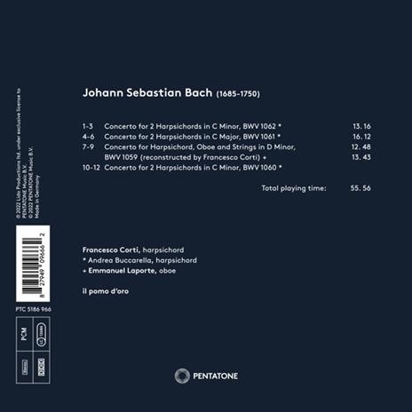 Bach Harpsichord Concertos Part III - CD Audio di Johann Sebastian Bach,Francesco Corti,Il Pomo d'Oro,Andrea Buccarella - 2