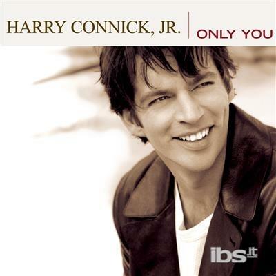 Only You - CD Audio di Harry Connick Jr.