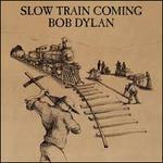 Slow Train Coming - CD Audio di Bob Dylan