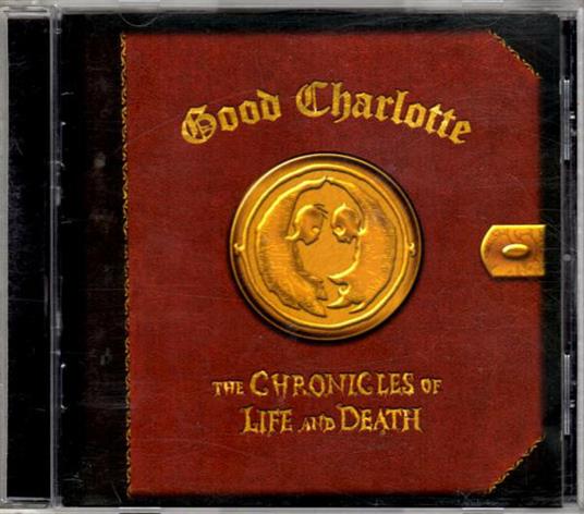 Chronicles Of Life & Death (Life Art Version) - CD Audio di Good Charlotte