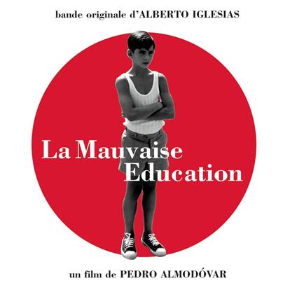 Bad Education (The Score) (Colonna Sonora) - CD Audio