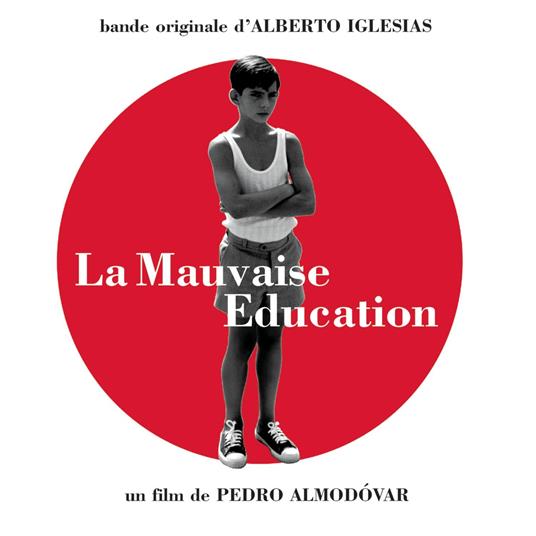 Bad Education (The Score) (Colonna Sonora) - CD Audio