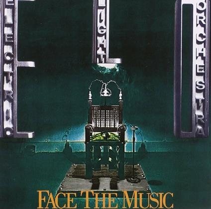 Face the Music - CD Audio di Electric Light Orchestra