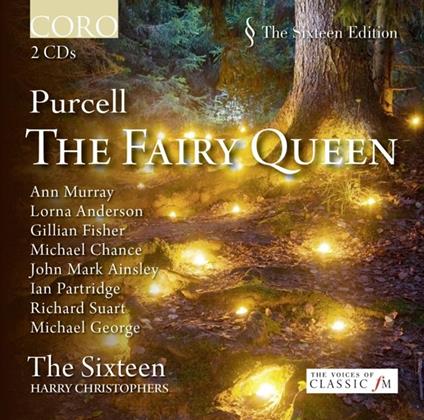 The Fairy Queen - CD Audio di Henry Purcell,Harry Christophers,The Sixteen