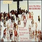 Miserere - CD Audio di James MacMillan,Harry Christophers,The Sixteen