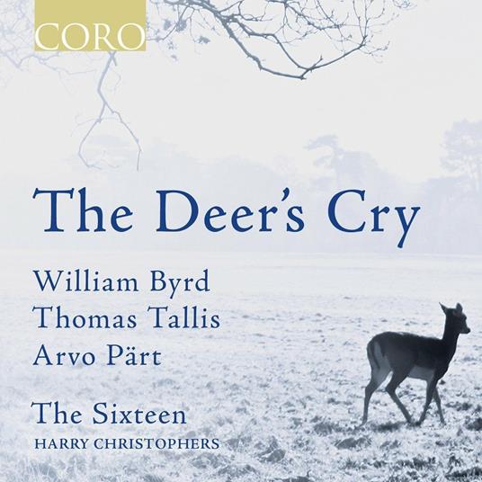 Deer's Cry - CD Audio di The Sixteen