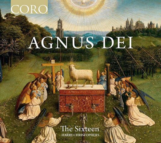 Agnus Dei - CD Audio di The Sixteen