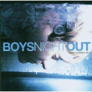 Make Yourself Sick - CD Audio di Boys Night Out