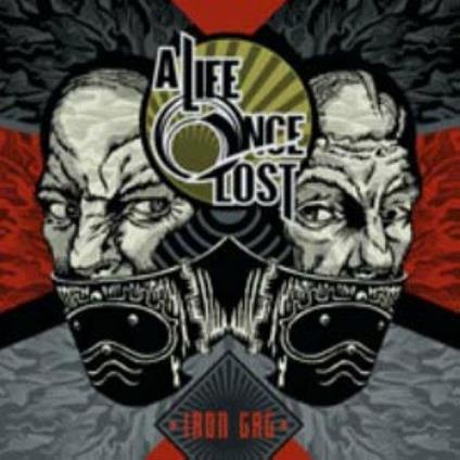 Iron Gag - CD Audio di A Life Once Lost
