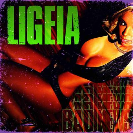 Bad News - CD Audio di Ligeia