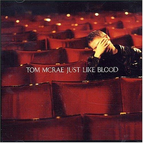 Just Like Blood - CD Audio di Tom McRae
