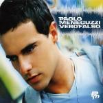 Verofalso - CD Audio Singolo di Paolo Meneguzzi
