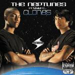 The Neptunes presents... Clones - CD Audio di Neptunes