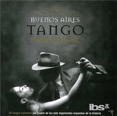 Buenos Aires Tango Para Bailar - CD Audio