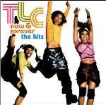 Now and Forever: The Hits - CD Audio di TLC