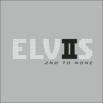 Second to None - CD Audio di Elvis Presley