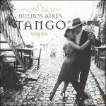 Buenos Aires Tango Voces