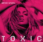 Toxic - CD Audio Singolo di Britney Spears