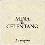 Le origini - CD Audio di Adriano Celentano,Mina