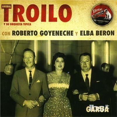 Garua - CD Audio di Anibal Troilo